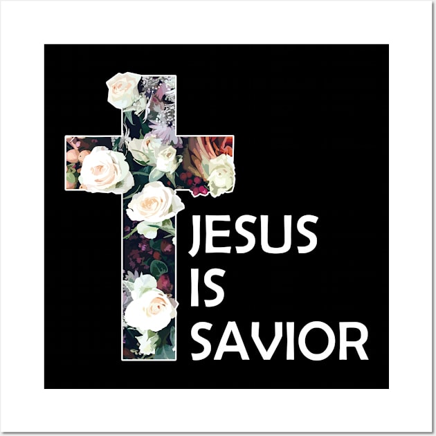 Christian Jesus Is Saviour Wall Art by Jennifer